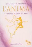 L'Anima - Un Eterno Dialogo d'Amore — Libro