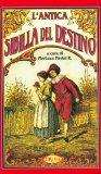 L'Antica Sibilla del Destino