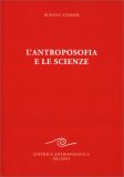 L'Antroposofia e le Scienze — Libro