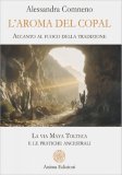 L'Aroma del Copal — Libro