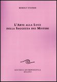 L'Arte alla Luce della Saggezza dei Misteri — Libro
