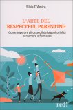 L'Arte del Respectful Parenting — Libro
