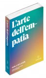 L'Arte dell'Empatia — Libro