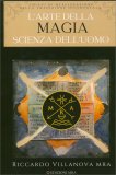 L'Arte della Magia - Scienza dell'Uomo — Libro