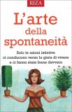 L'Arte della Spontaneità — Libro