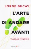 L'arte di Andare Avanti  — Libro