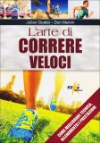 L'arte di Correre Veloci  — Libro