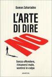 L'Arte di Dire No — Libro