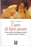 L'arte di Farsi Amare  — Libro