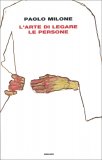 L'Arte di Legare le Persone — Libro
