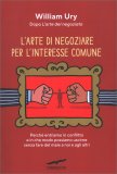 L'Arte di Negoziare per l'Interesse Comune — Libro