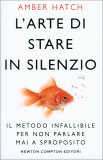 L'Arte di Stare in Silenzio — Libro