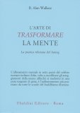L'Arte di Trasformare la Mente — Libro