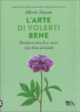 L'Arte di Volerti Bene — Libro