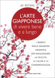 L'Arte Giapponese di Vivere Bene e a Lungo — Libro