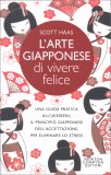 L'Arte Giapponese di Vivere Felice — Libro