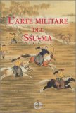 L'Arte Militare del Ssu-Ma — Libro
