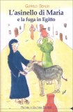 L'Asinello di Maria e la Fuga in Egitto — Libro