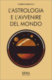 L'Astrologia e l'Avvenire del Mondo — Libro