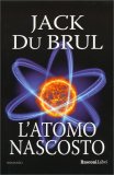L'Atomo Nascosto — Libro