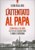 L'Attentato al Papà — Libro