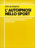 L'autoipnosi nello Sport  — Libro
