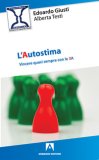 L' Autostima. Vincere Quasi Sempre Con Le 3A — Libro