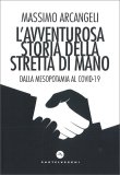 L'Avventurosa Storia della Stretta di Mano — Libro