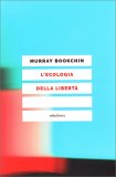 L'Ecologia della Libertà — Libro
