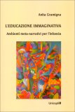 L'Educazione Immaginativa — Libro