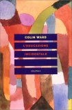 L'educazione Incidentale — Libro