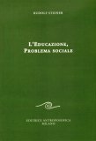 L'educazione, Problema Sociale  — Libro