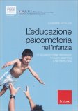 L'Educazione Psicomotoria nell'Infanzia — Libro