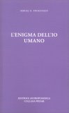 L'Enigma dell'Io Umano — Libro