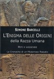 L'Enigma delle Origini della Razza Umana — Libro