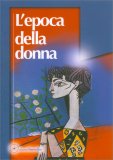 L'Epoca della Donna — Libro