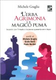 L'Erba Agrimonia e il Magico Puma — Libro