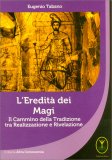 L'Eredità dei Magi — Libro