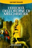L'Eredità dell'Ordine di Melchisedek — Libro