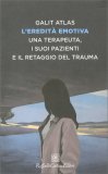 L'Eredità Emotiva — Libro