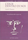 L'Eroe Dentro di Noi — Libro