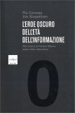 L'Eroe Nascosto dell'Età dell'Informazione — Libro