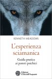 L’Esperienza Sciamanica — Libro