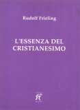 L'Essenza del Cristianesimo — Libro