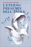 L'Eterno Presente dell'Anima — Libro