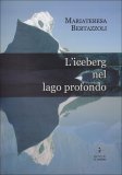 L'Iceberg nel Lago Profondo — Libro
