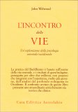 L'incontro delle Vie — Libro