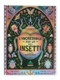 L'Incredibile Pop-Up degli Insetti e Altri Invertebrati — Libro