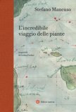 L' Incredibile Viaggio delle Piante — Libro