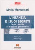 L'Infanzia e i Suoi Segreti — Libro